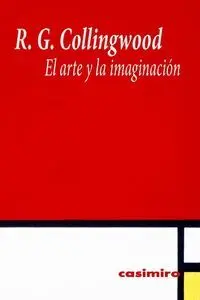El Arte y la Imaginación 2ªed