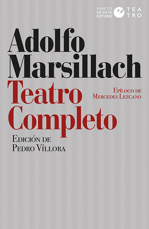 TEATRO COMPLETO - ADOLFO MARSILLACH
