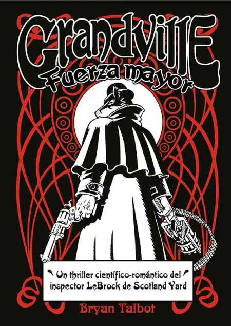 Grandville. Fuerza Mayor