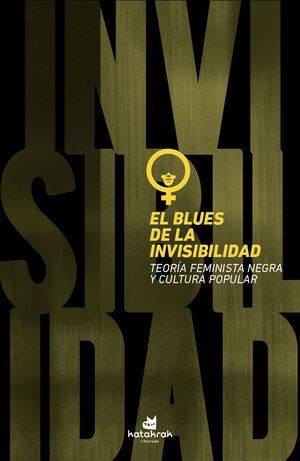 BLUES DE LA INVISIBILIDAD,EL