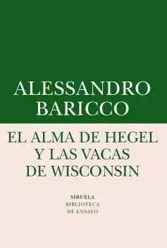 El Alma de Hegel y las Vacas de Wisconsin