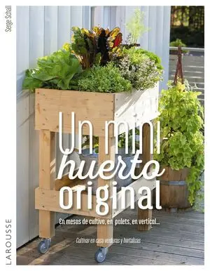 Un Minihuerto Original