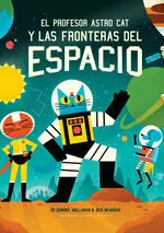 El Profesor Astro Cat y las Fronteras del Espacio