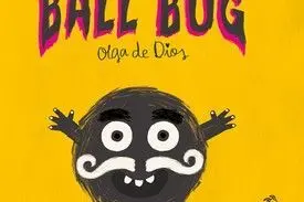 Bicho Pelota ( en Ingles )