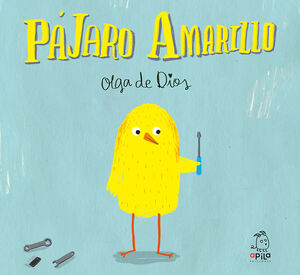 PÁJARO AMARILLO