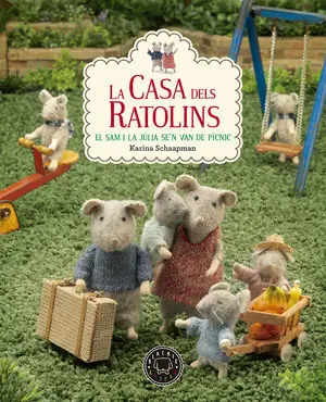La Casa Dels Ratolins. El Sam I la Júlia Se'n Van de Pícnic