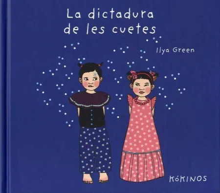 La Dictadura de les Cuetes