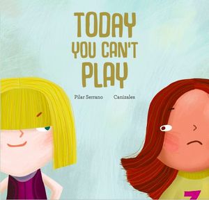 TODAY YOU CAN'T PLAY