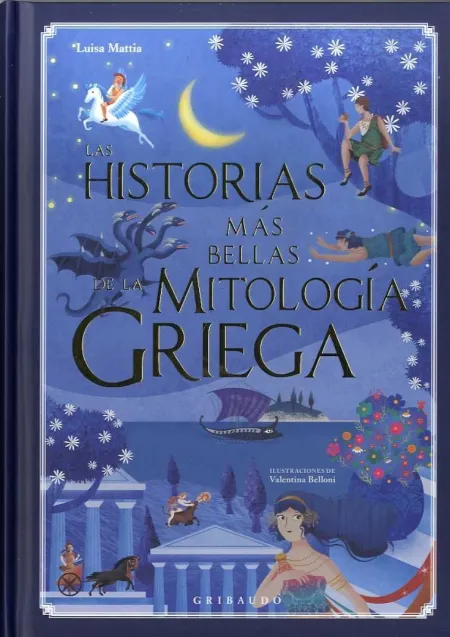 Las Historias Más Bellas de la Mitología Griega