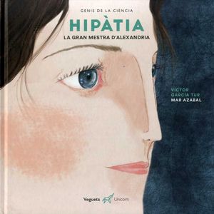 HIPÀTIA. LA GRAN MESTRA D´ALEXANDRIA