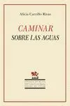Caminar Sobre las Aguas