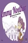 Emmy Noether, Pasión por la Matemáticas