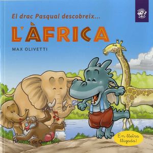 DRAC PASQUAL DESCOBREIX L'ÀFRICA, EL