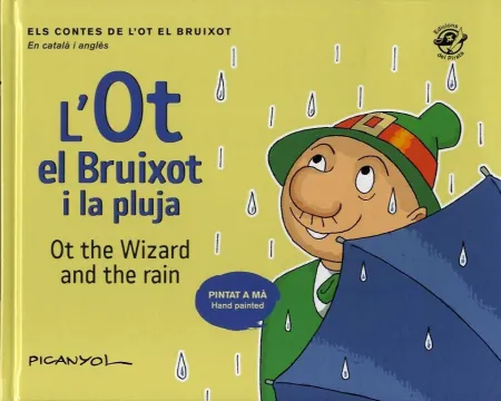 Ot el Bruixot I la Pluja, L'