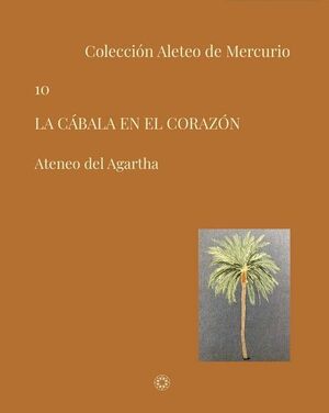 CÁBALA EN EL CORAZÓN, LA