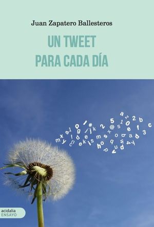 UN TWEET PARA CADA DÍA