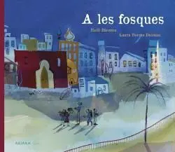 A les Fosques