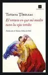 Verano en que mi Madre Tuvo los Ojos Verdes,El 5ªed