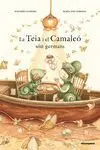 La Teia I el Camaleó Són Germans
