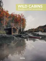 Wild Cabins (Bilingüe Esp; Eng)