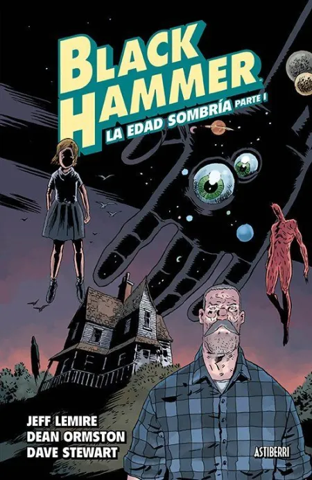 Black Hammer 3. La Edad Sombría 1