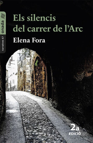 SILENCIS DEL CARRER DE L´ARC
