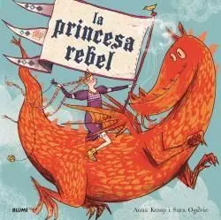 La Princesa Rebel (2019)