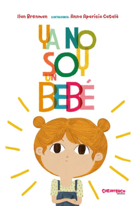 Ya no Soy un Bebé
