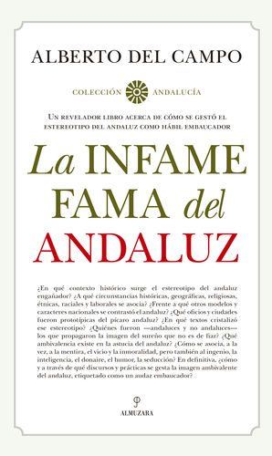 LA INFAME FAMA DEL ANDALUZ