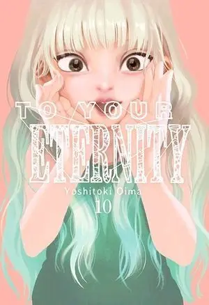 To Your Eternity N 10