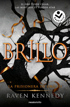 BRILLO. LA PRISIONERA DE ORO 3