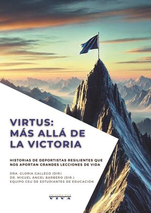 VIRTUS: MÁS ALLÁ DE LA VICTORIA