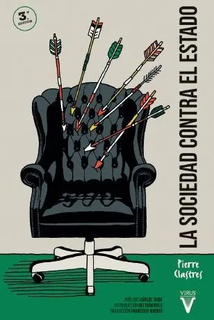 Sociedad Contra el Estado, la (3ª Ed)