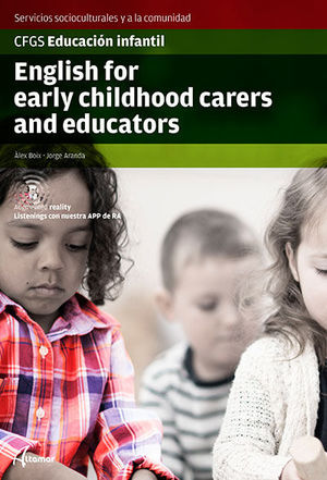 ENGLISH FOR EARLY CHILD CARERS AND EDUCATORS. NEW EDITION