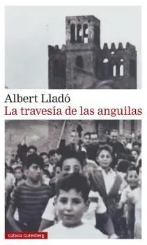 La Travesía de las Anguilas