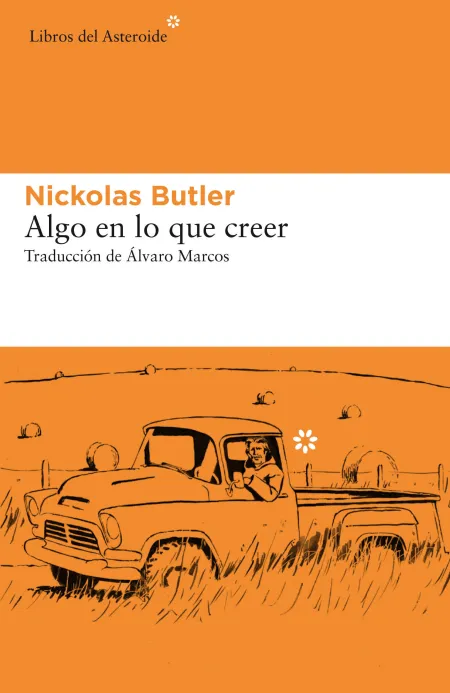 Algo en lo que Creer