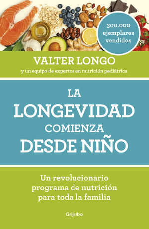 LA LONGEVIDAD COMIENZA DESDE NIÑO