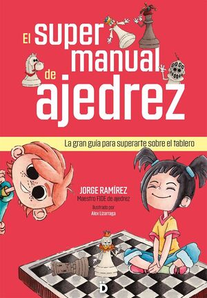 SUPERMANUAL DE AJEDREZ, EL