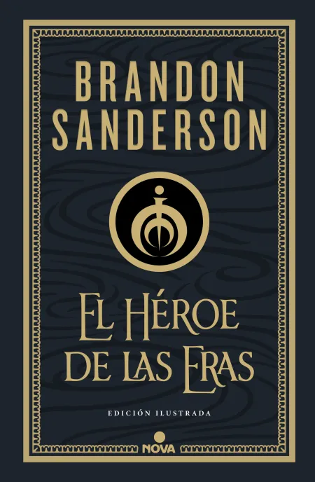Heroe de las Eras(Mistborn Ilustrada 3)