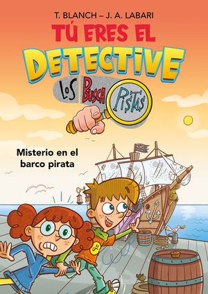 TU ERES EL DETECTIVE CON LOS BUSCAPISTAS 2. MISTERIO EN EL BARCO