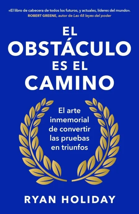 Obstaculo Es el Camino, el