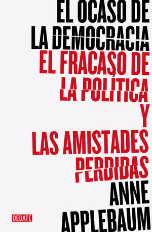 EL OCASO DE LA DEMOCRACIA