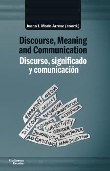 DISCURSO, SIGNIFICADO Y COMUNICACION / DISCOURSE, MEANING AND COMMUNICATION