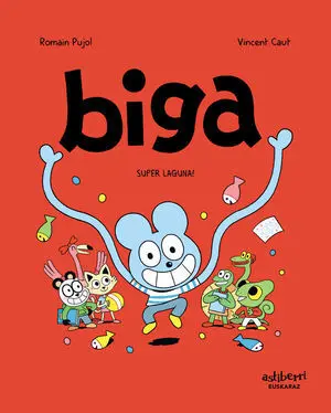 Biga, 2. Super Laguna!