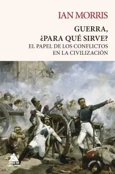 Guerra, ¿Para que Sirve?