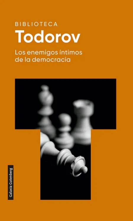 Los Enemigos Íntimos de la Democracia- 2022