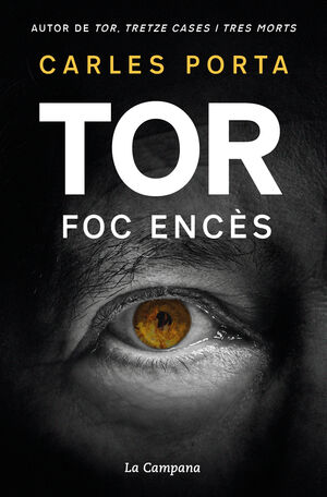 TOR: EL FOC ENCÈS TOT L'ANY