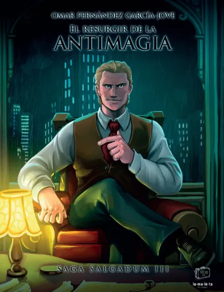 El Resurgir de la Antimagia