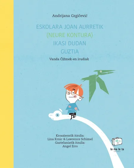 Eskolara Joan Aurretik (Neure Kontura) Ikasi Dudan Guztia