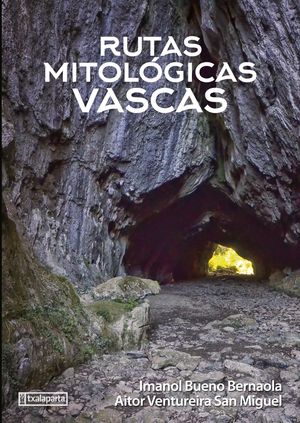 RUTAS MITOLOGICAS VASCAS